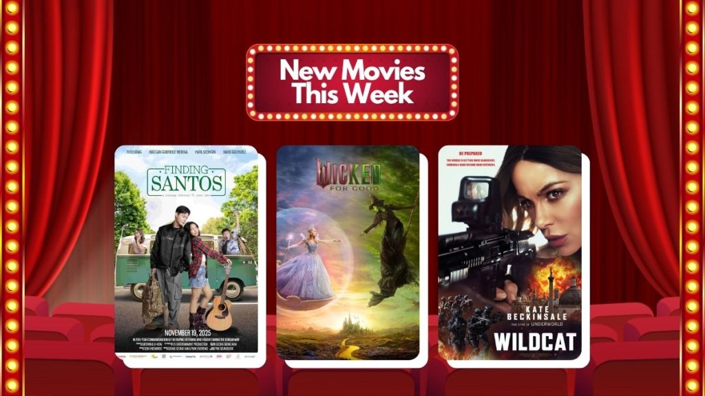 New Movies November 19, 2025 Wicked: For Good, Wildcats, Finding Santos