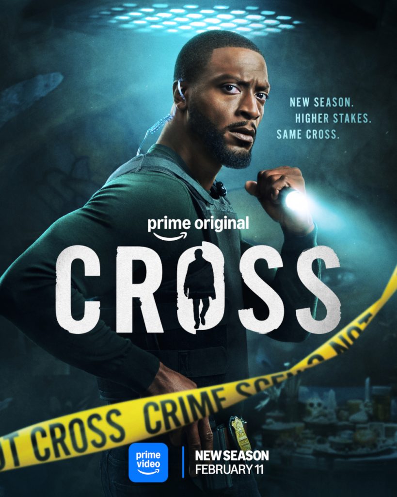 The Hunt Continues: Prime Video Reveals Official Trailer for "Cross" Season Two 4 Prime Video Cross Season 2 — Key Art 1