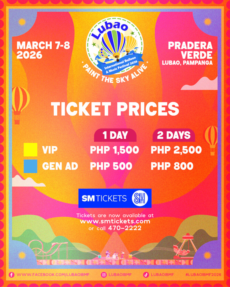 Lubao International Balloon and Music Festival is Painting the Sky Alive this Summer! 2 3. Lubao International Balloon and Music Festival 2026 Ticket Prices