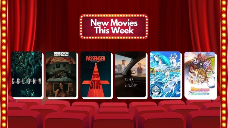New Movies May 27, 2026 Colony, Tayo sa Wakas, Passenger