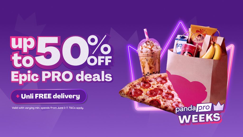 foodpanda's Pro Weeks comes back this June 1 pandapro offers up to 50 off