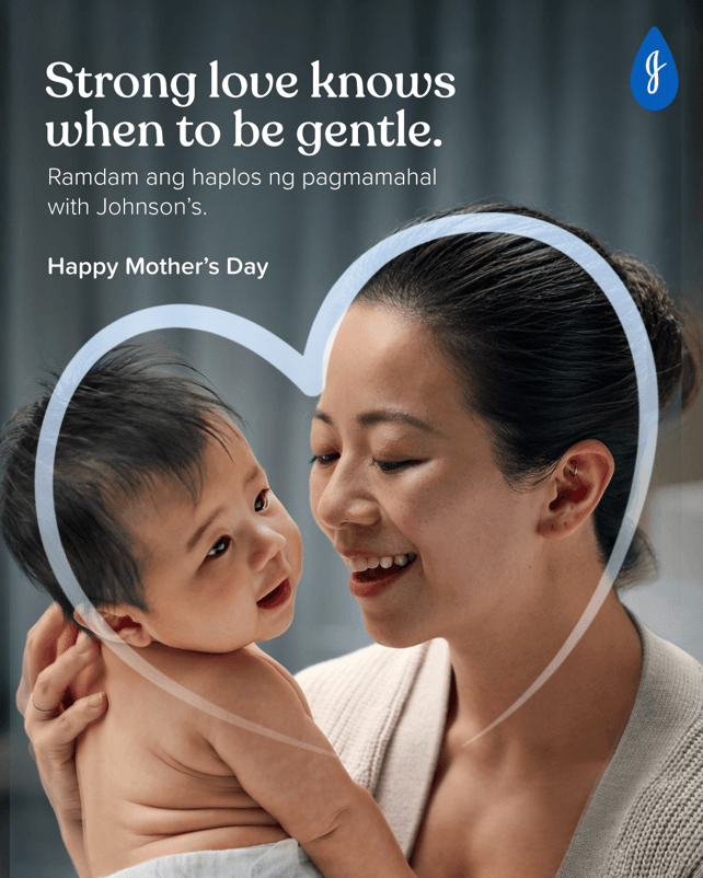Johnson’s Baby Celebrates The Strong Love Of Our Mothers Grounded in Gentle Care 1 Mothers Day JB 4 5 Portait Ad