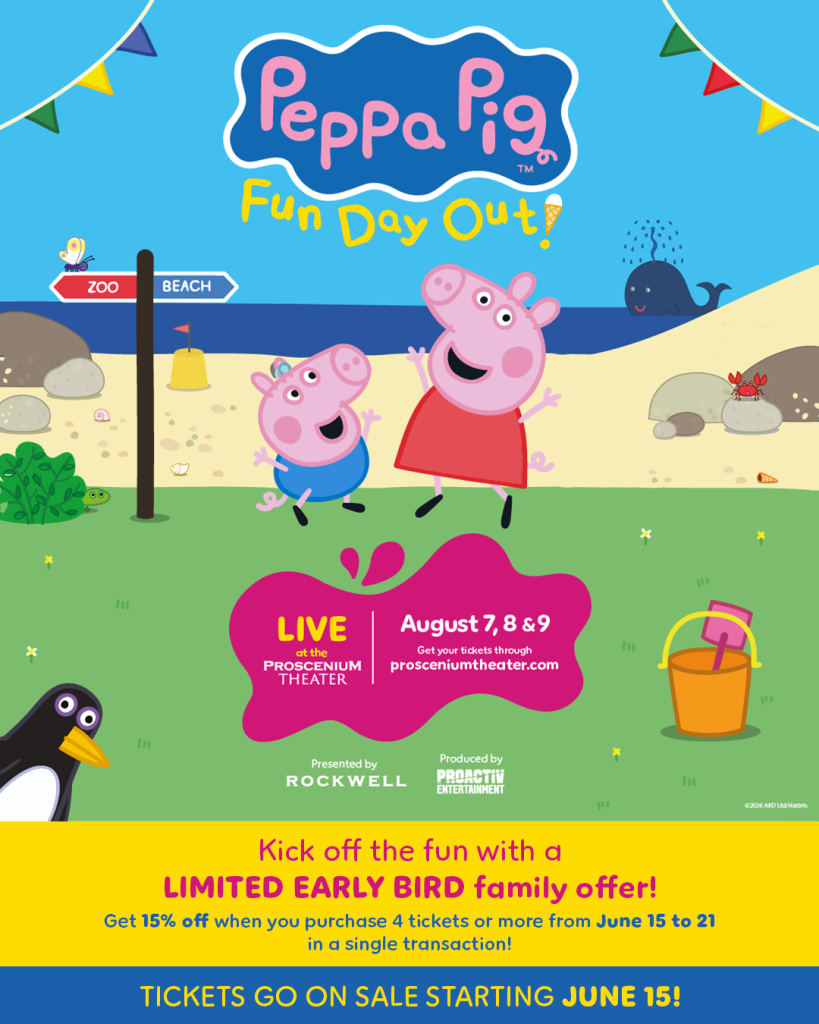PEPPA PIG Fun Day Out is coming to the Proscenium Theater from August 7%E2%80%939 2026