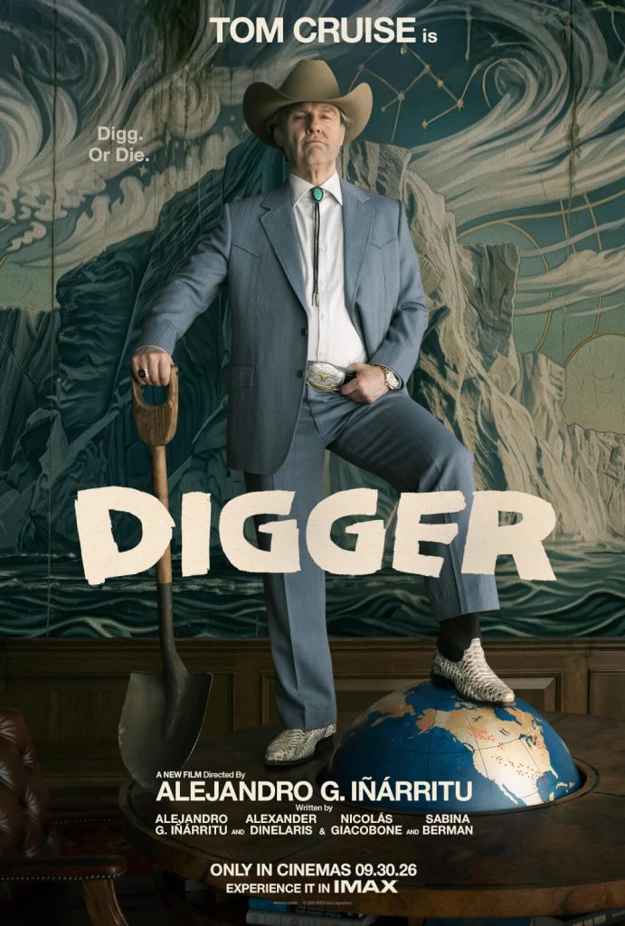 Tom Cruise Takes on a World-Saving Mission in the New “Digger” Trailer 1 DIGGER poster