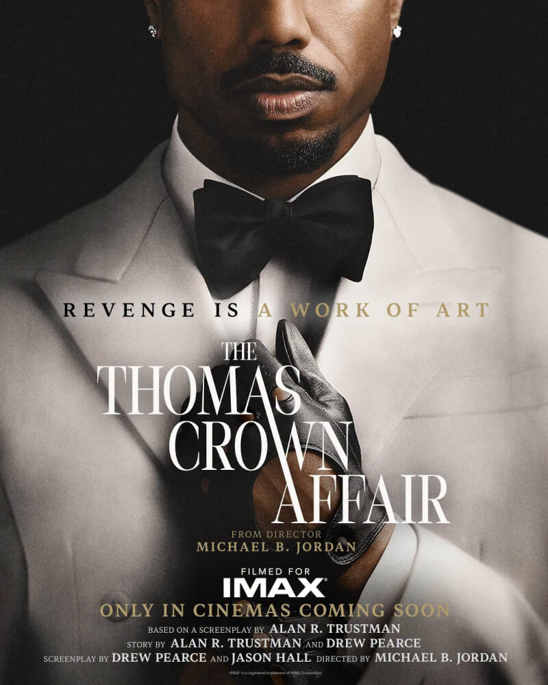 Michael B. Jordan Plans the Perfect Heist in “The Thomas Crown Affair” Teaser Trailer 4 TCA poster