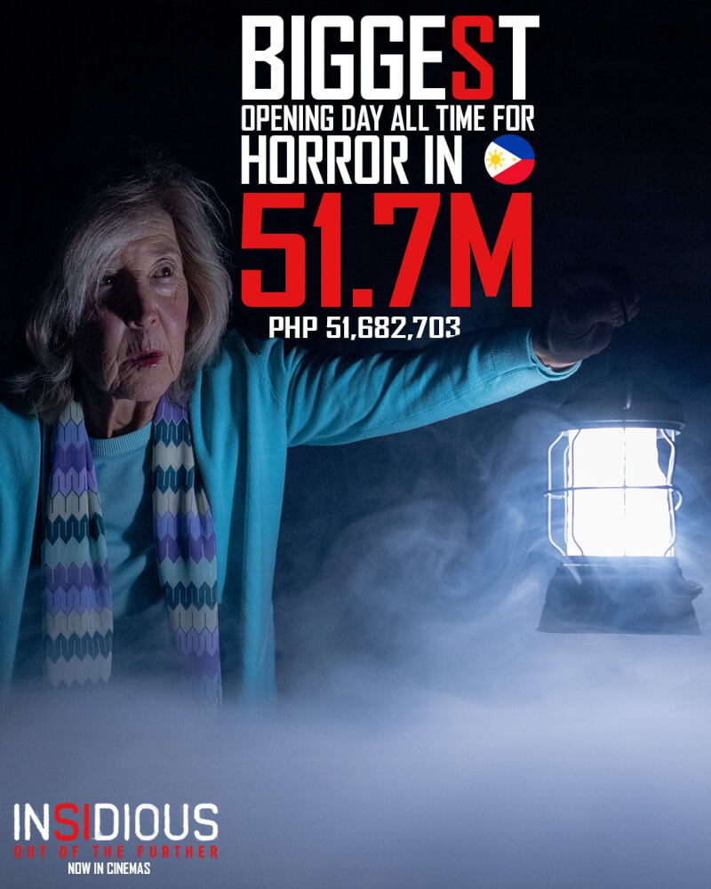 “Insidious: Out of the Further” Makes PH Box Office History With Record-Breaking ₱51.7M Opening Day 1 IOOTF biggest opening day