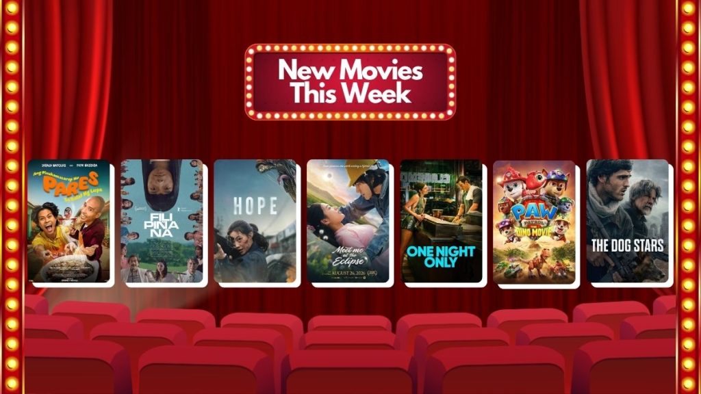 NEW MOVIES THIS WEEK: Hope, PAW Patrol: The Dino Movie, Filipiñana, One Night Only, The Dog Stars, and More! 1 New Movies August 26, 2026 PAW Patrol: The Dino Movie, The Dog Stars, Hope