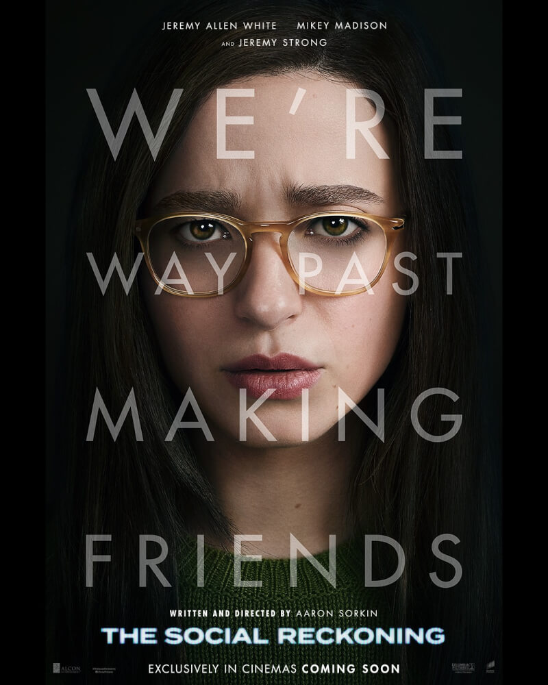 Watch the “The Social Reckoning” Trailer: Aaron Sorkin Returns to the World of “The Social Network” in Cinemas October 7 2 TSR poster