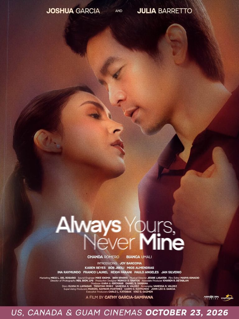 Joshua Garcia and Julia Barretto’s “Always Yours, Never Mine” Heads to Cinemas Worldwide 2 Always Yours Never Mine US Canada Guam