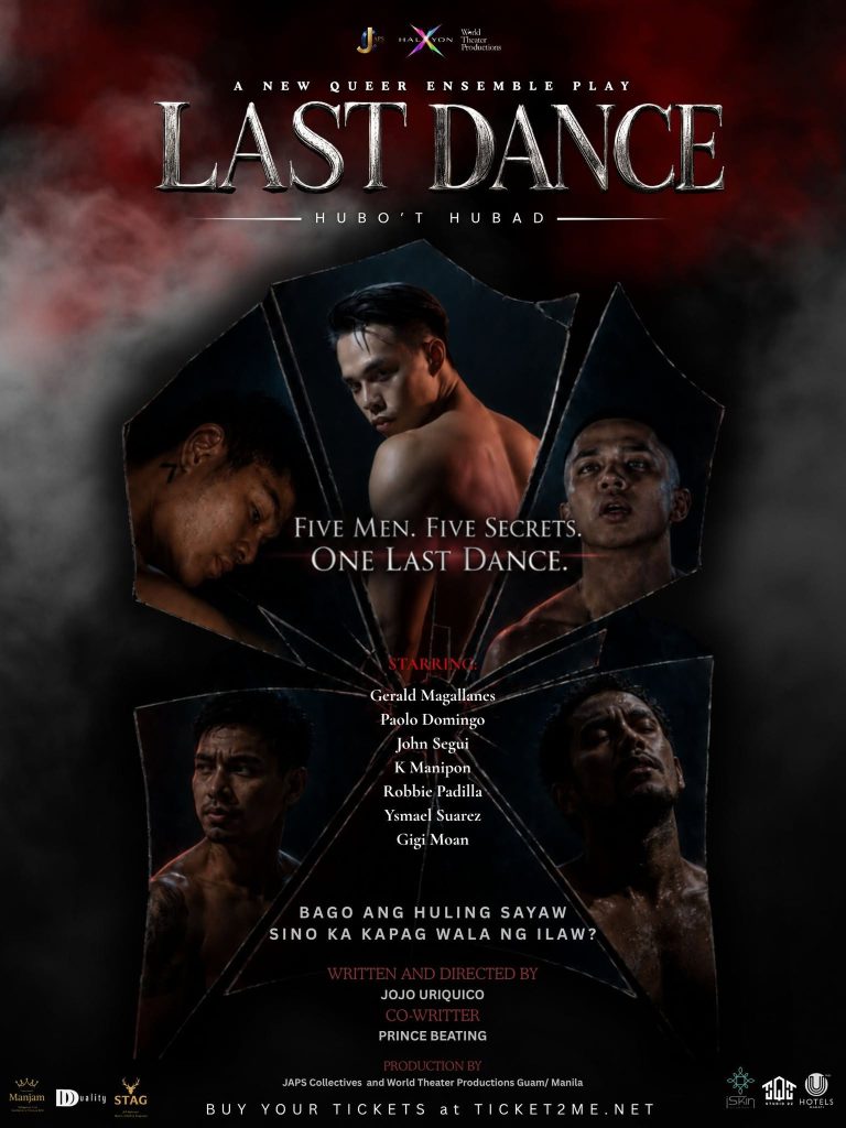 Theater Review: Baring It All in "Last Dance - Hubo't Hubad" 1 Last Dance Hubot Hubad Poster